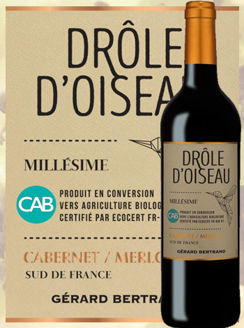 Drôle d'Oiseau Cabernet Sauvignon - Merlot 2018 Pays d'Oc Gérard Bertrand